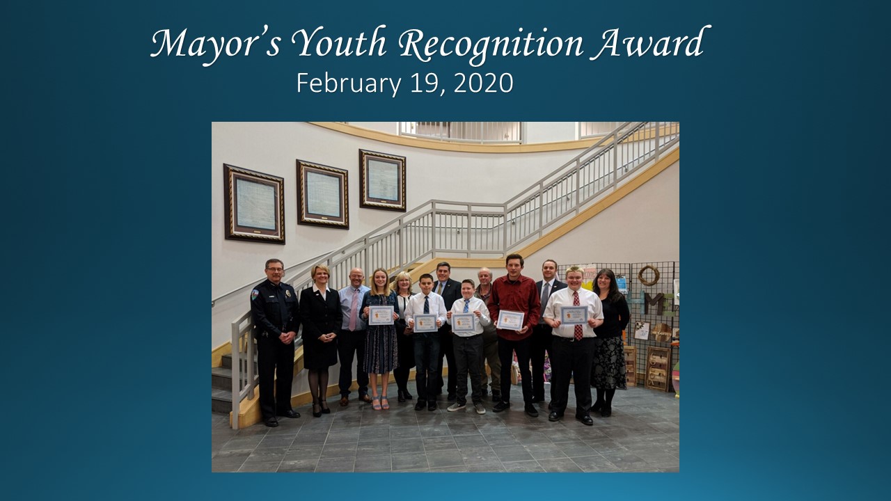 Mayor's Youth Recognition Award Presented February 19, 2020.
